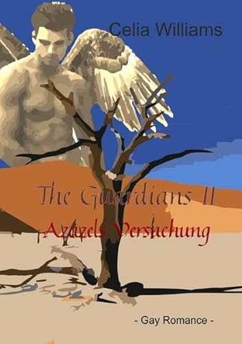 The Guardians / The Guardians II: Azazels Versuchung